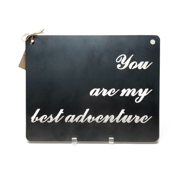 BE Creations "Best Adventure" Steel Sign