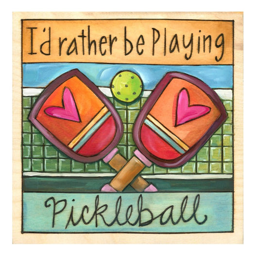 Sincerely, Sticks "Dink Responsibly" 6X6 Plaque