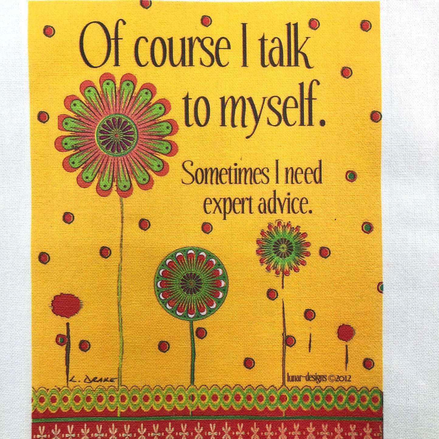 Lunar Designs Kitchen Towel #184 "Talk Self"