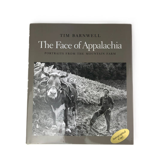 The Face of Appalachia By Tim Barnwell