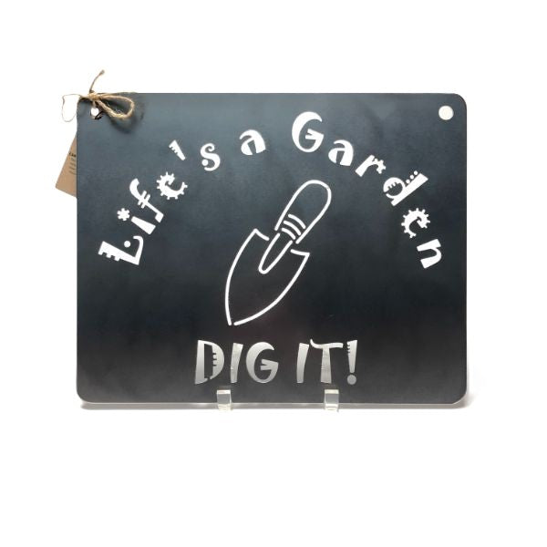 BE Creations "Life's A Garden" Steel Sign