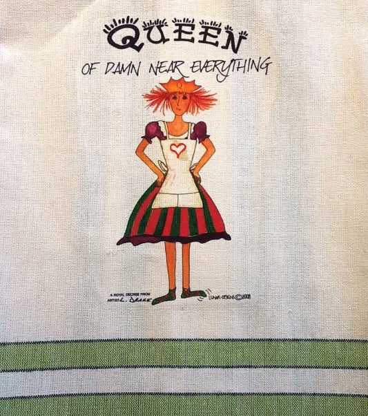 Lunar Designs Kitchen Towel #111 "Queen of Damn Near Everything"