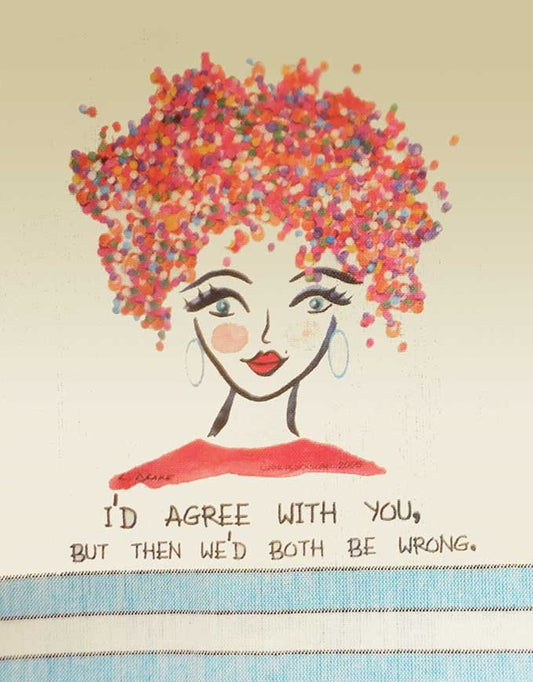 Lunar Designs Kitchen Towel #171 "Agree"