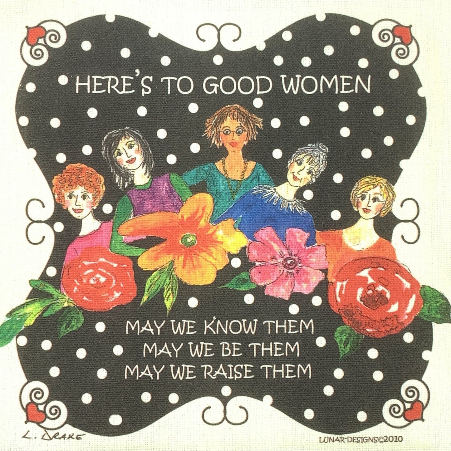 Lunar Designs Kitchen Towel #049 "Good Women"